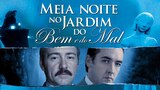 Meia-noite no Jardim do Bem e do Mal