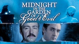 Midnight in the Garden of Good and Evil