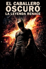 El caballero oscuro: La leyenda renace