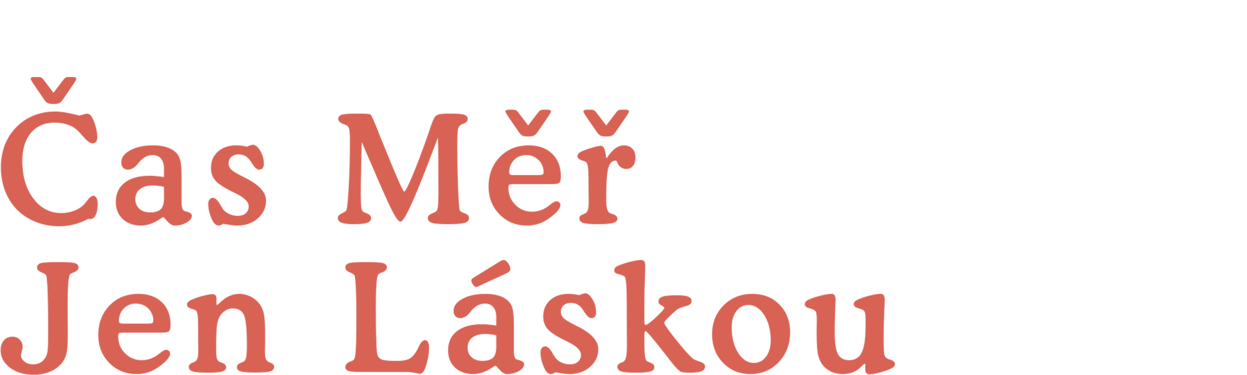 Čas měř jen láskou