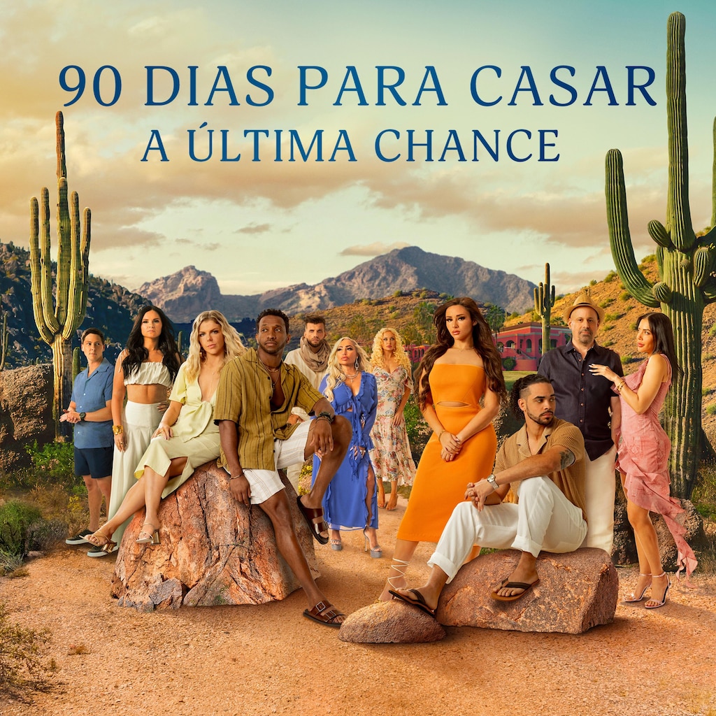 90 Dias Para Casar: A Última Chance
