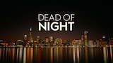 Dead Of Night