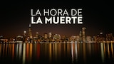 La hora de la muerte
