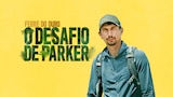 Febre do Ouro: O Desafio de Parker