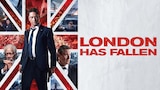 London Has Fallen