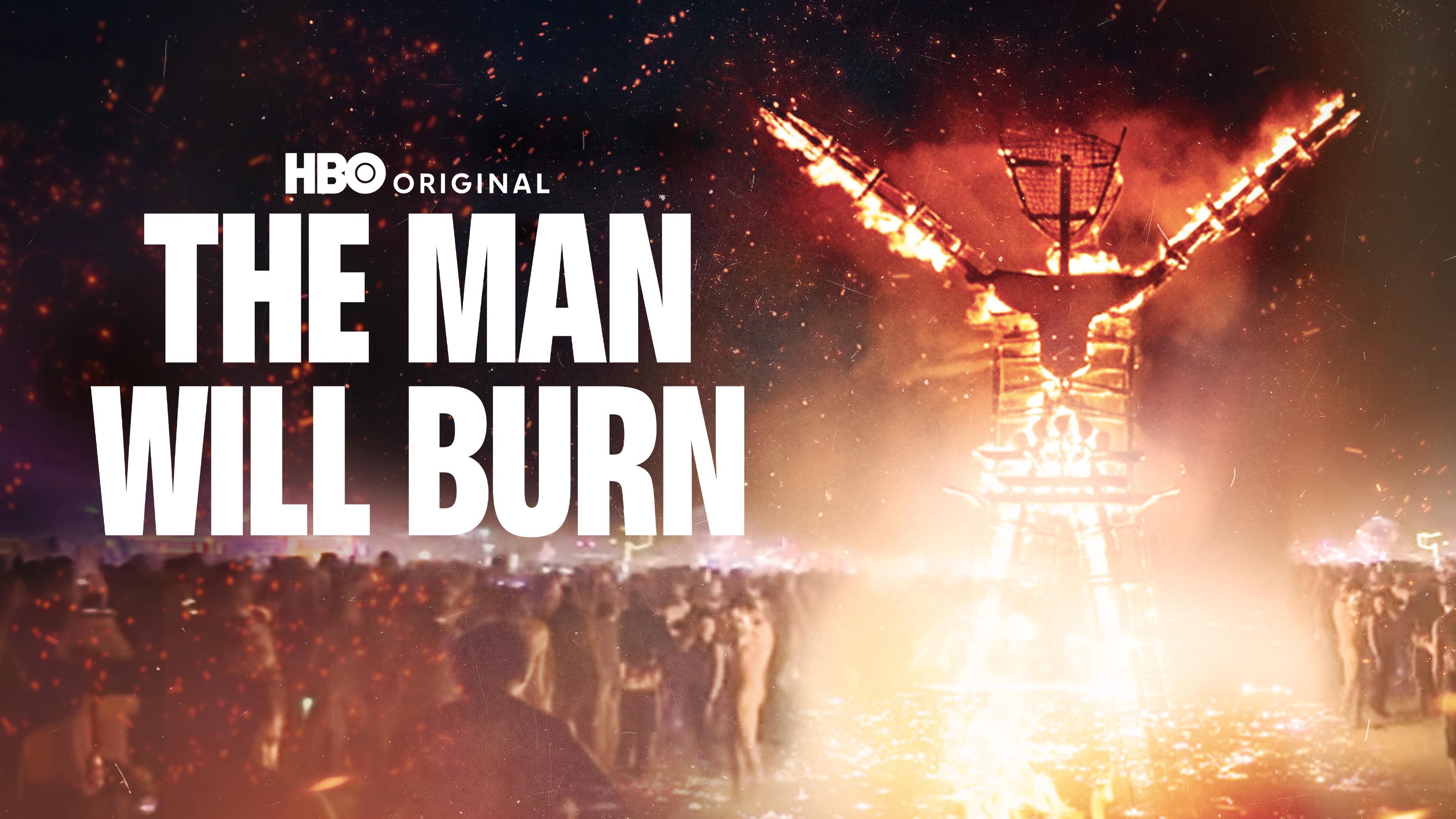 Watch The Man Will Burn | HBO Max