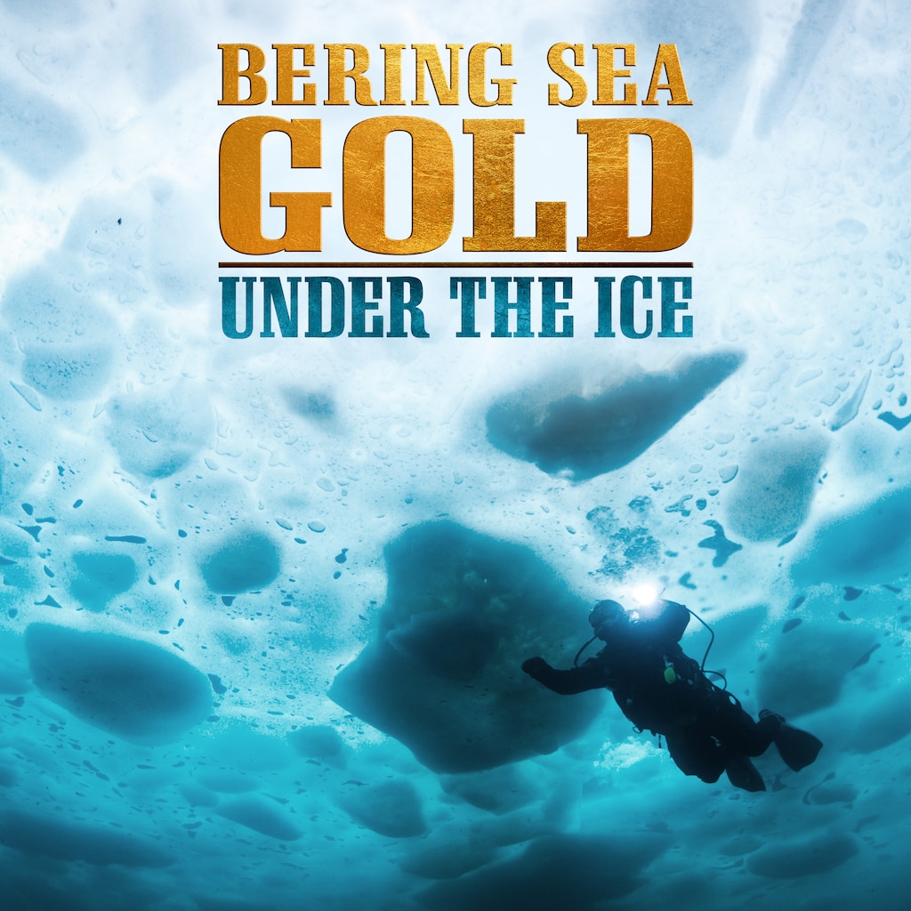 Bering Sea Gold: Under the Ice