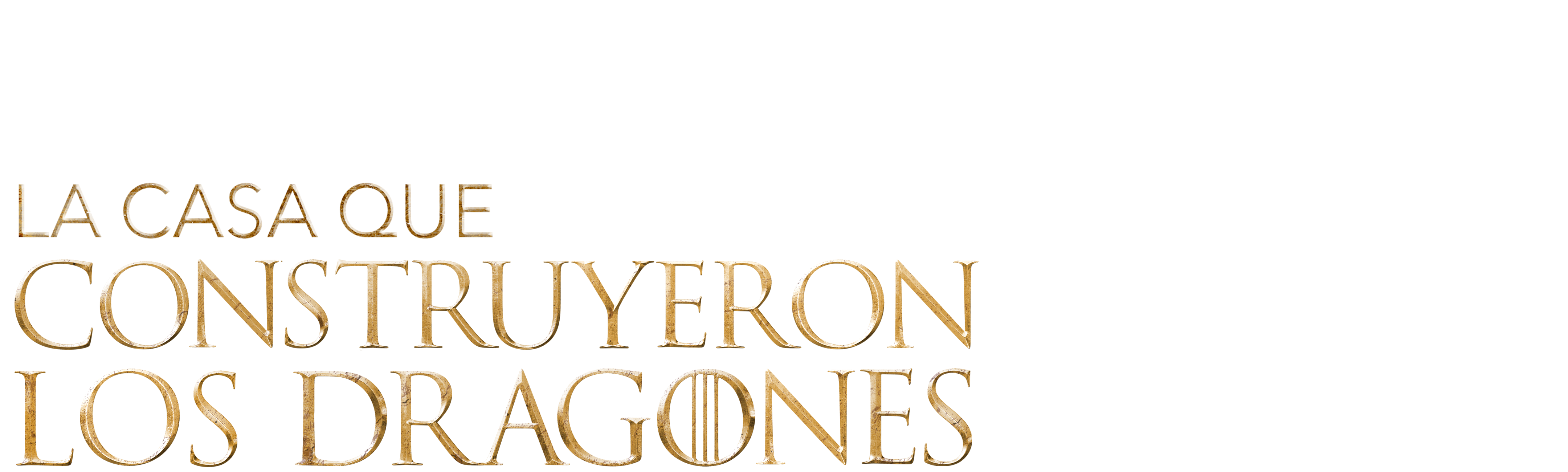 La Casa del Dragón: La Casa que Construyeron los Dragones