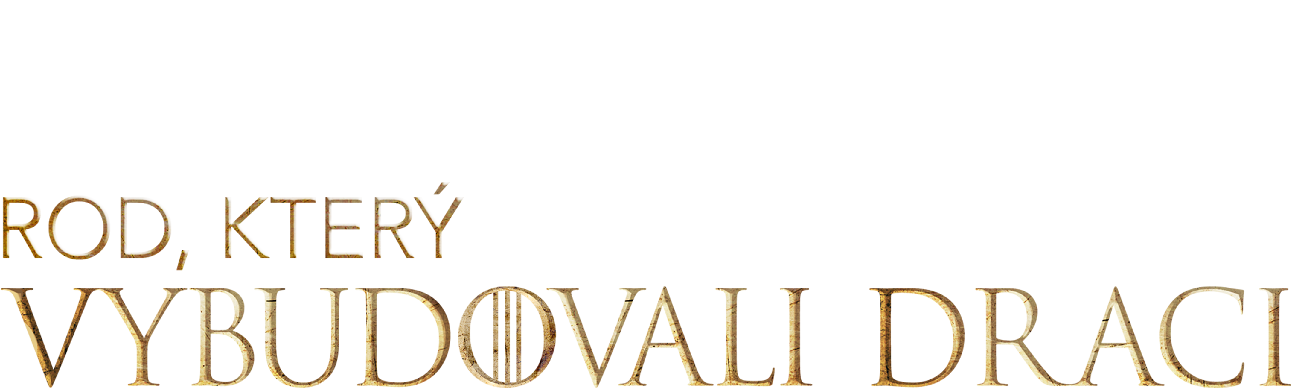 Rod, který vybudovali draci