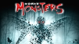 In Search of Monsters