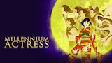 Millennium Actress