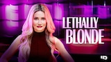 Lethally Blonde