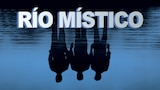 Río Místico