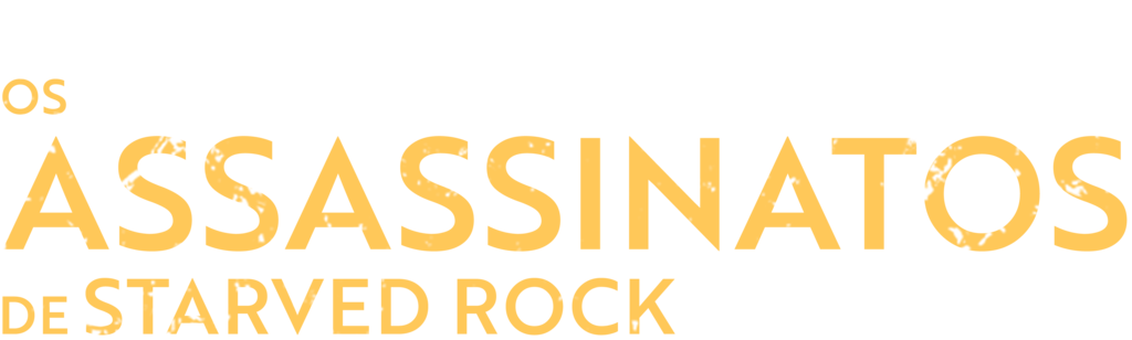 Os Assassinatos de Starved Rock