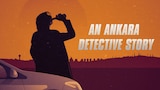 An Ankara Detective Story