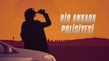 Bir Ankara Polisiyesi