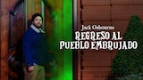 Jack Osbourne: regreso al pueblo embrujado