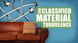 "The Classified Materials Turbulence" With Kevin Sussman