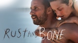 Rust and Bone