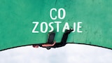 Co zostaje