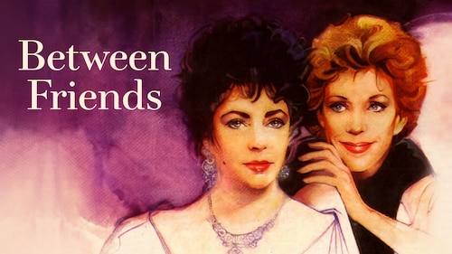 Watch Between Friends | HBO Max