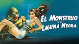 El Monstruo de la Laguna Negra