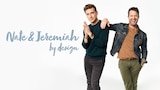 Nate & Jeremiah By Design