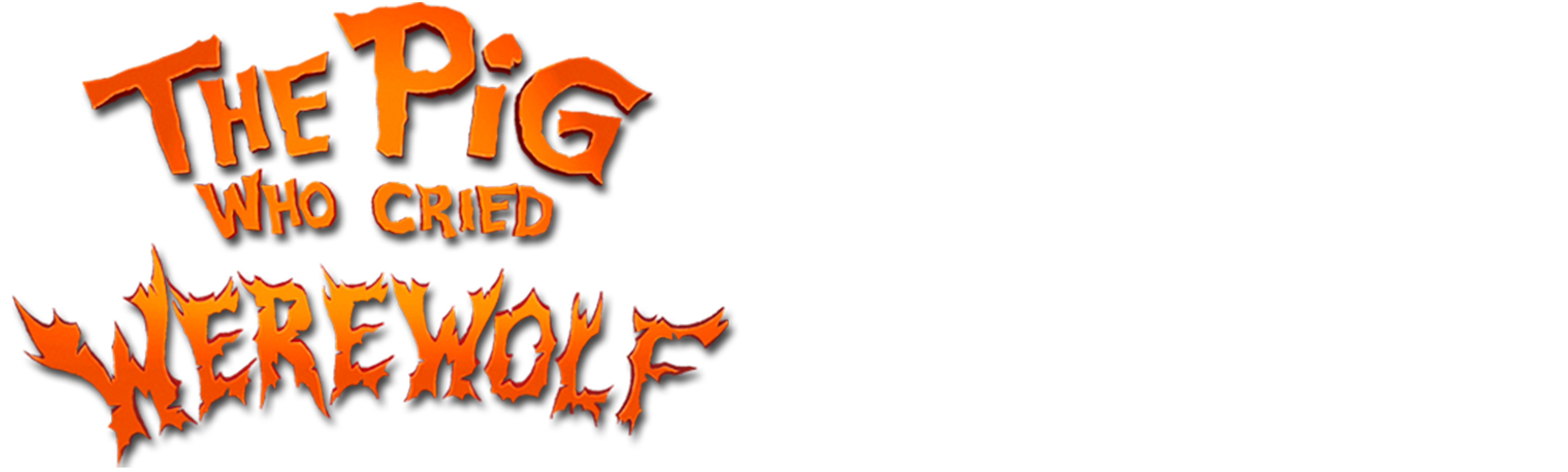 The Pig Who Cried Werewolf