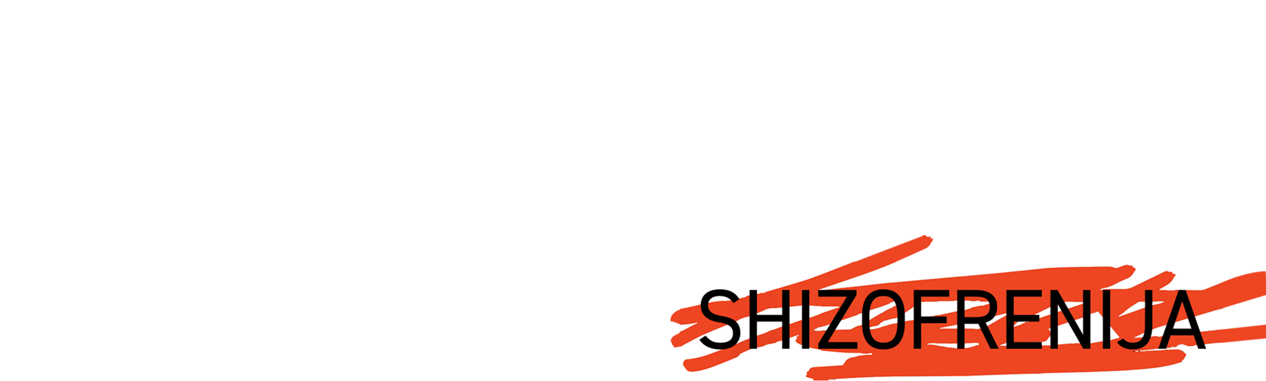 Dijagnoza: shizofrenija