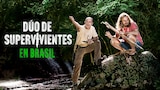 Dúo de supervivientes en Brasil