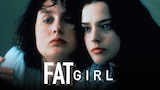 Fat Girl