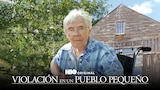 Violación En Un Pueblo Pequeño: La Historia De Florence Holway