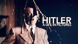 Hitler: A Life In Pictures