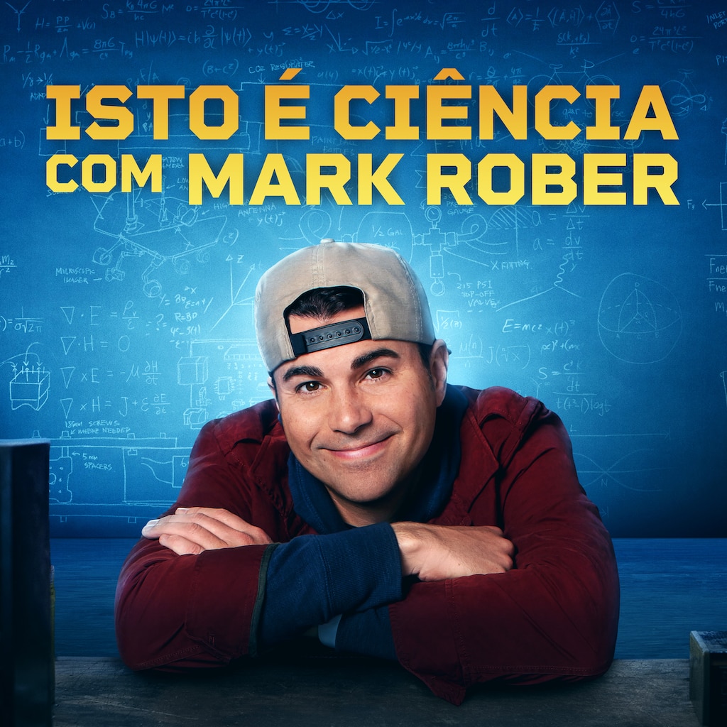 Isto é Ciência - Com Mark Rober