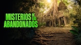 Misterios de los abandonados