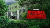 Mysteries of the Abandoned