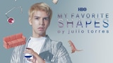 My Favorite Shapes by Julio Torres (HBO)