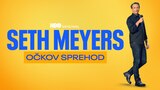 Seth Meyers: Očkov sprehod
