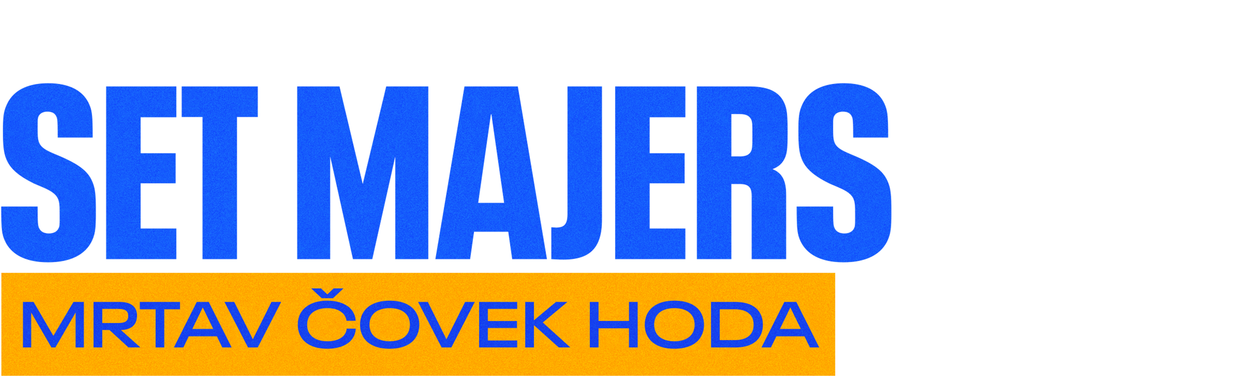 Set Majers: Mrtav čovek hoda