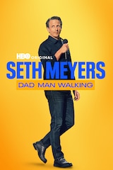 Seth Meyers: Dad Man Walking