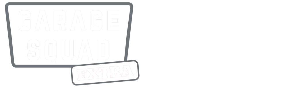Garage Squad Extra