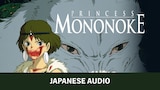 Princess Mononoke (Japanese Audio)