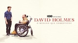 David Holmes: O Menino Que Sobreviveu