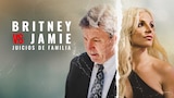 Britney vs. Jamie: Juicios de Familia