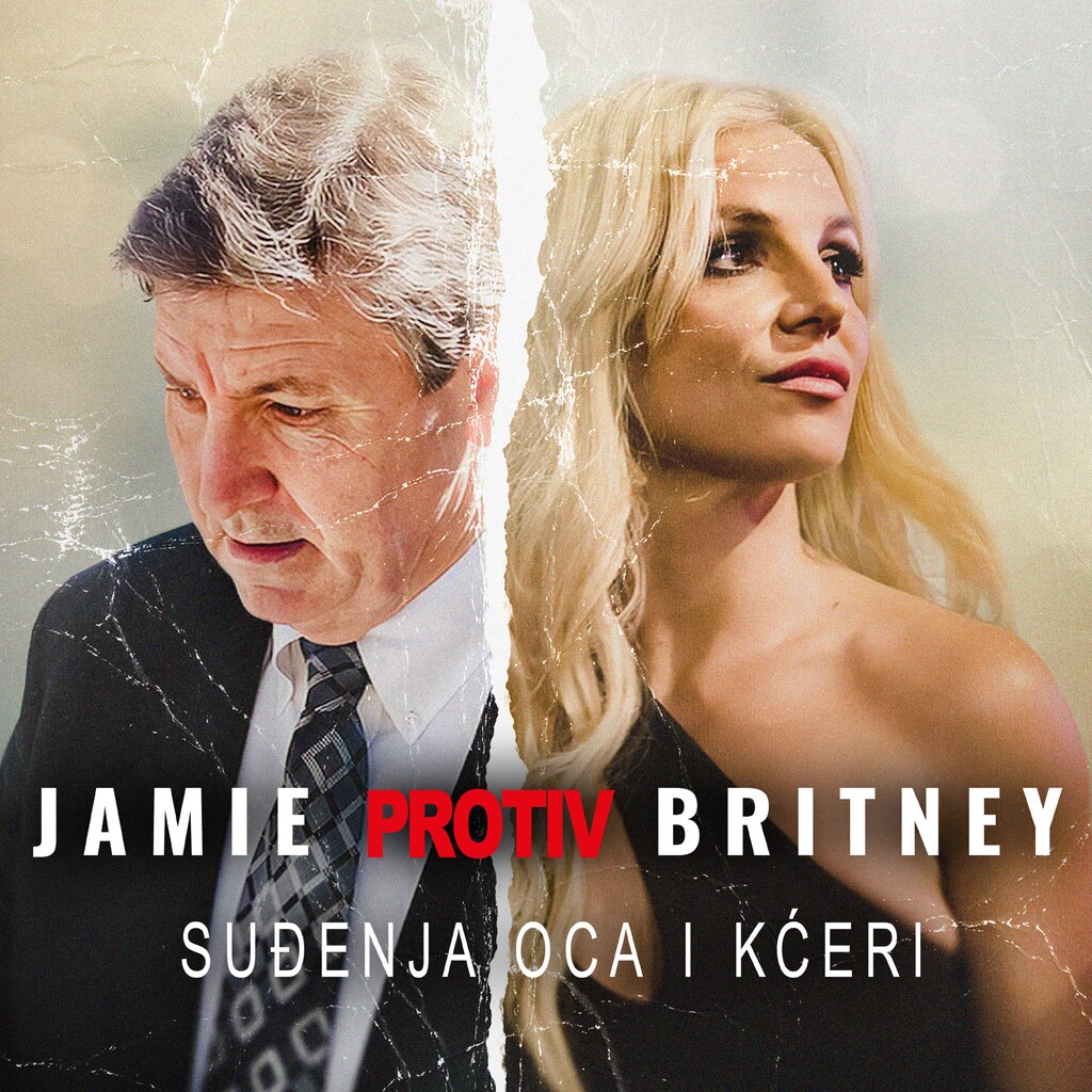 Jamie protiv Britney: Suđenja oca i kćeri