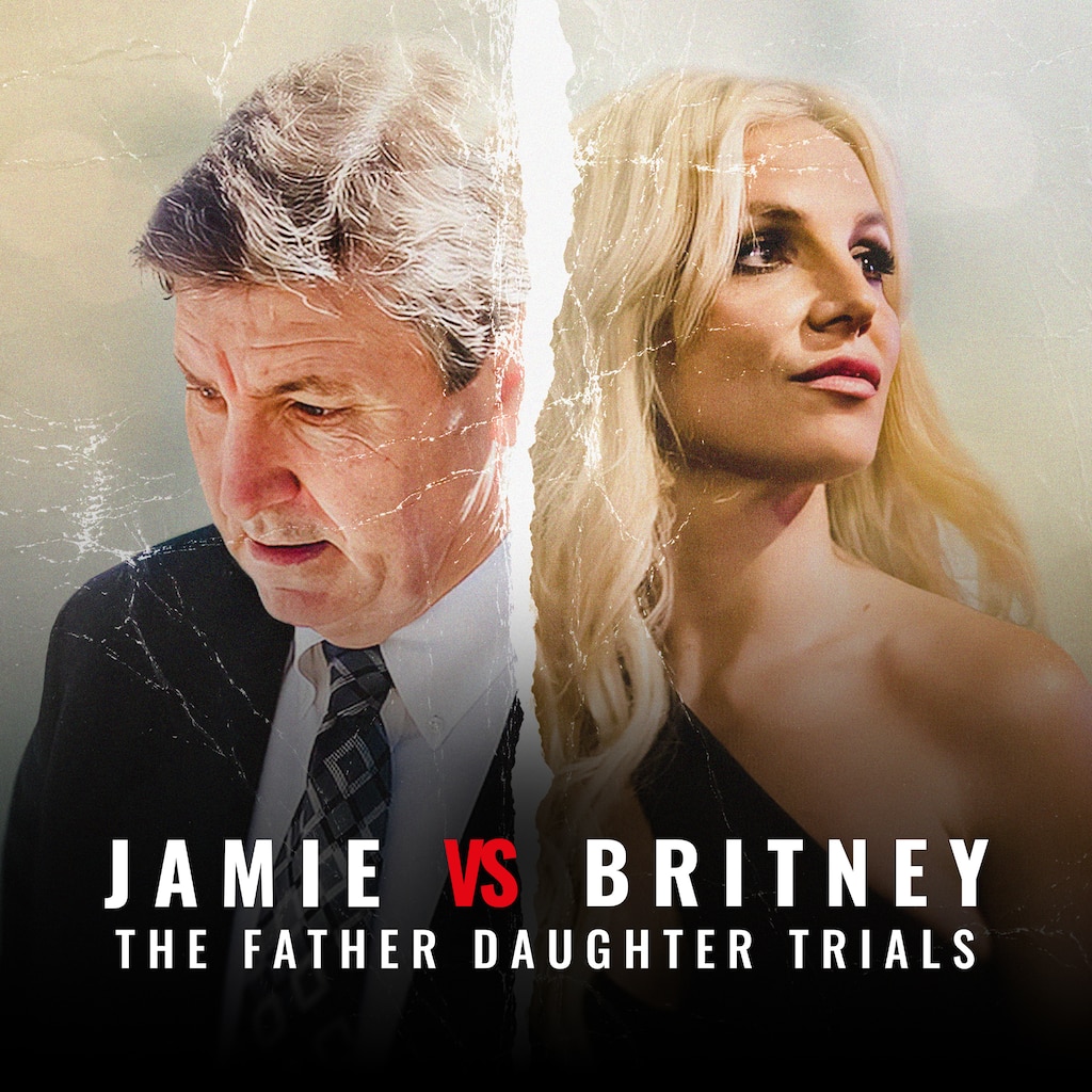 Jamie vs Britney: The Father Daughter Trials