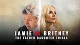 Jamie vs Britney: The Father Daughter Trials