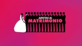Adictas al matrimonio