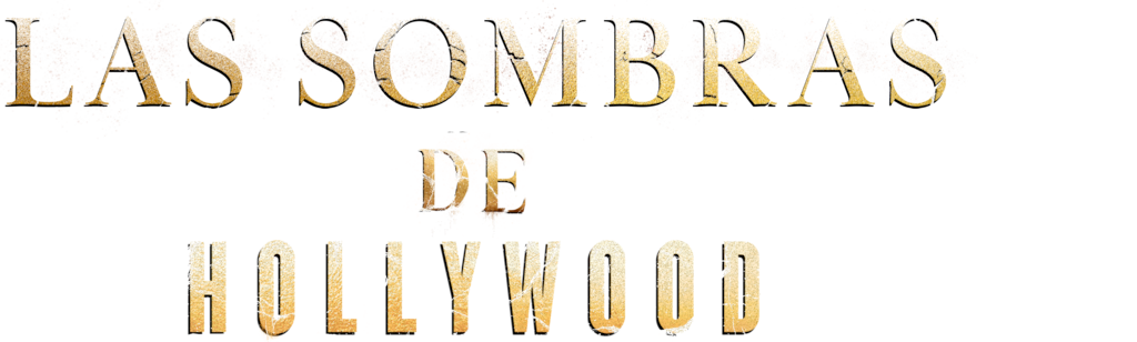 Las sombras de Hollywood