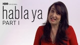 Habla Ya Parte 1